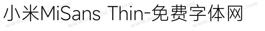 小米MiSans Thin字体转换
